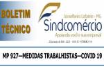 Sindcomércio informa sobre medida provisória, do governo federal, que permite a suspensão do contrato de trabalho