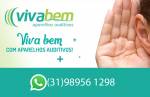 A empresa de aparelhos auditivos, Viva Bem, está oferecendo atendimento via Whatsapp