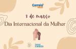 Jornal CORREIO deseja feliz dia das mulheres e convida leitoras para conhecer personalidades femininas em Lafaiete