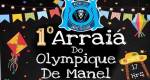 Participe do 1º Arraiá do Olympique de Manel